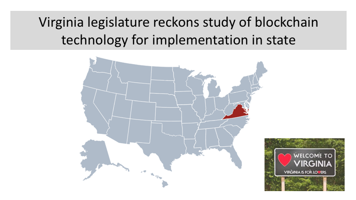 virginia legislature reckons study of blockchain technology for