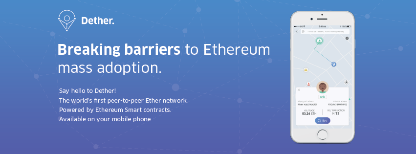 Dether - Breaking barriers to Ethereum mass adoption