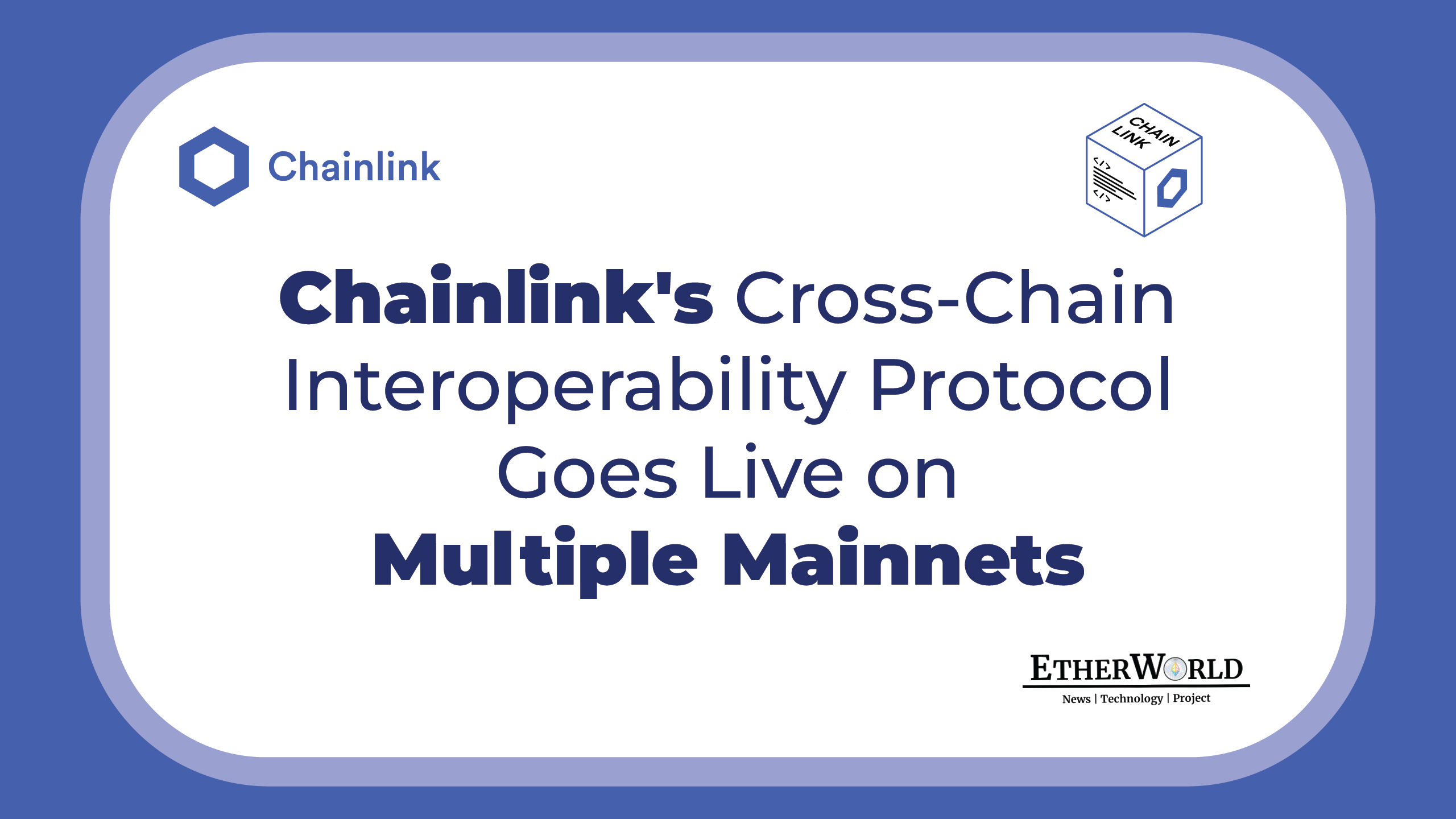 Chainlink's Cross-Chain Interoperability Protocol Goes Live on Multiple ...