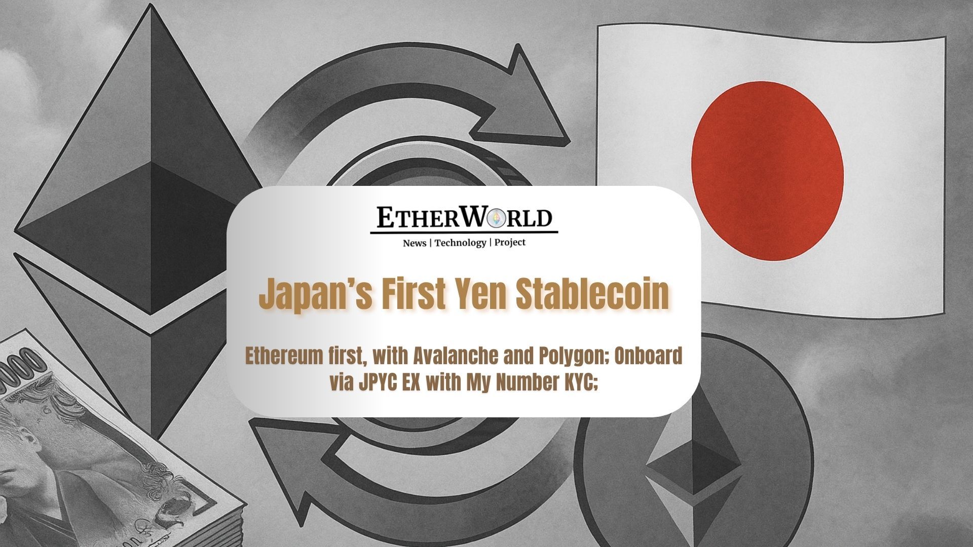 Japan Puts the Yen on Ethereum: The Regulated JPYC Stablecoin's History