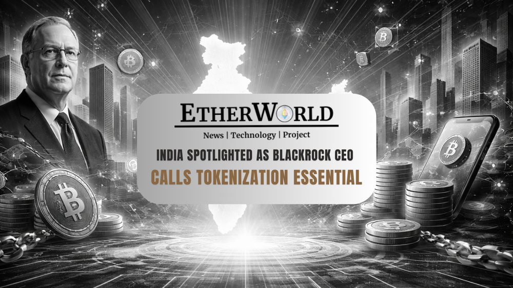 India Spotlighted as BlackRock CEO Larry Fink Calls Tokenization Essential