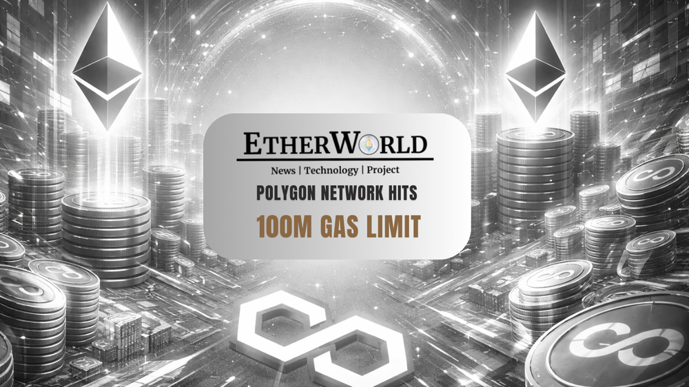 Polygon Network Hits 100M Gas Limit