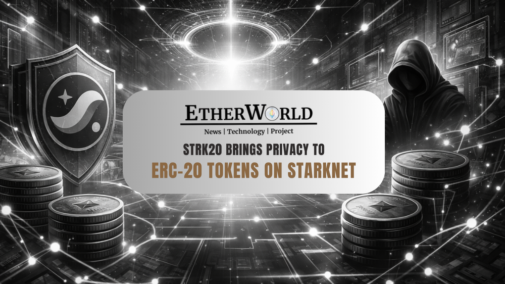 STRK20 Brings Privacy to ERC-20 Tokens on Starknet
