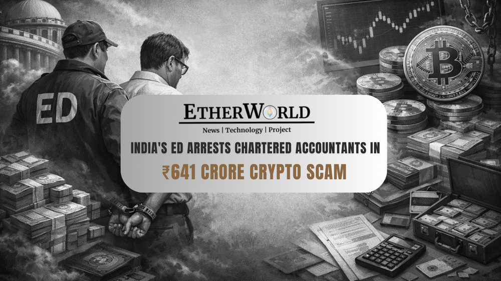 India's ED Arrests CAs in ₹641 Crore Crypto Laundering Case