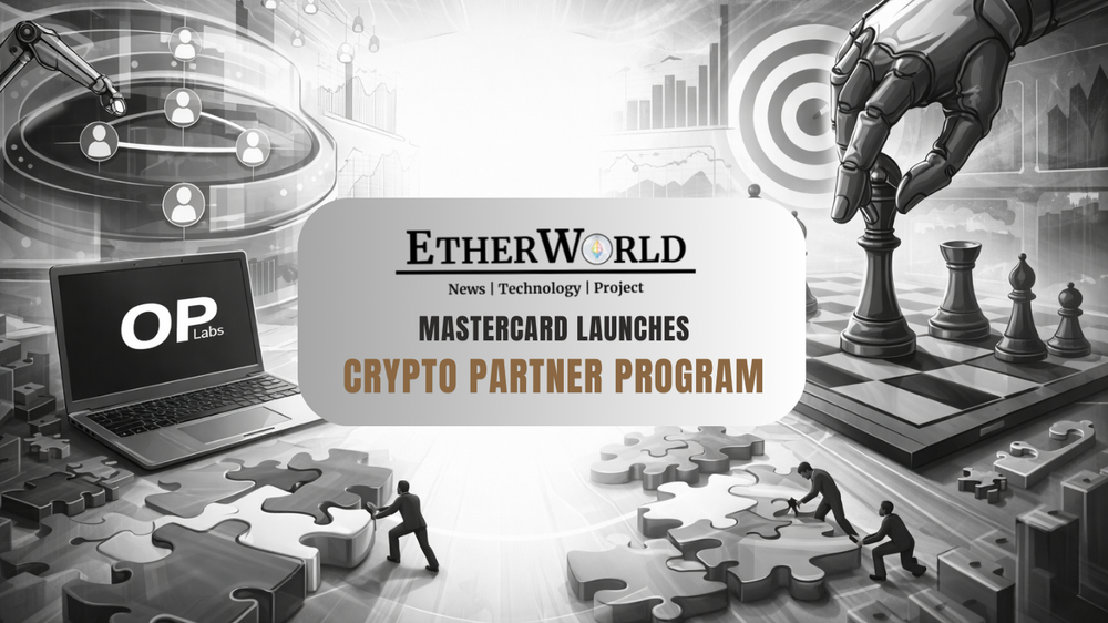 Mastercard Launches Crypto Partner Program for Global Payments