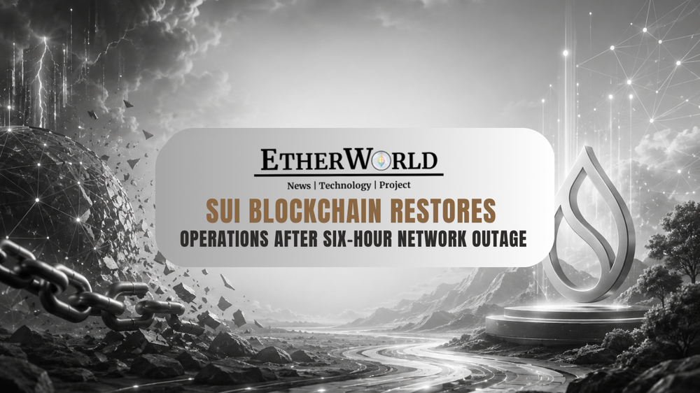 Sui Blockchain Restores Operations After Six-Hour Network Outage