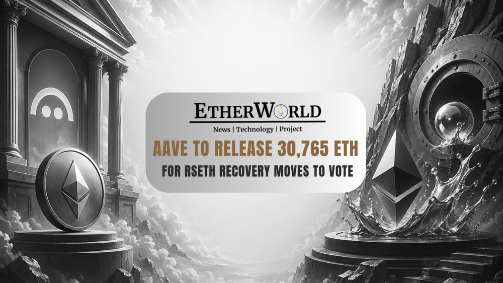 Aave to Release 30,765 ETH for rsETH Recovery Moves to Vote