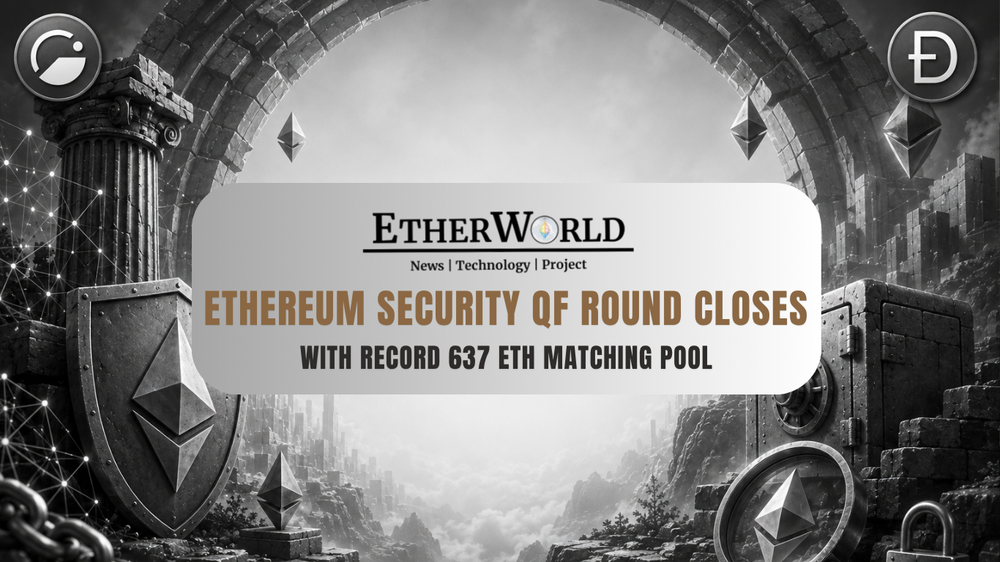 Ethereum Security QF Round Closes With Record 637 ETH Matching Pool