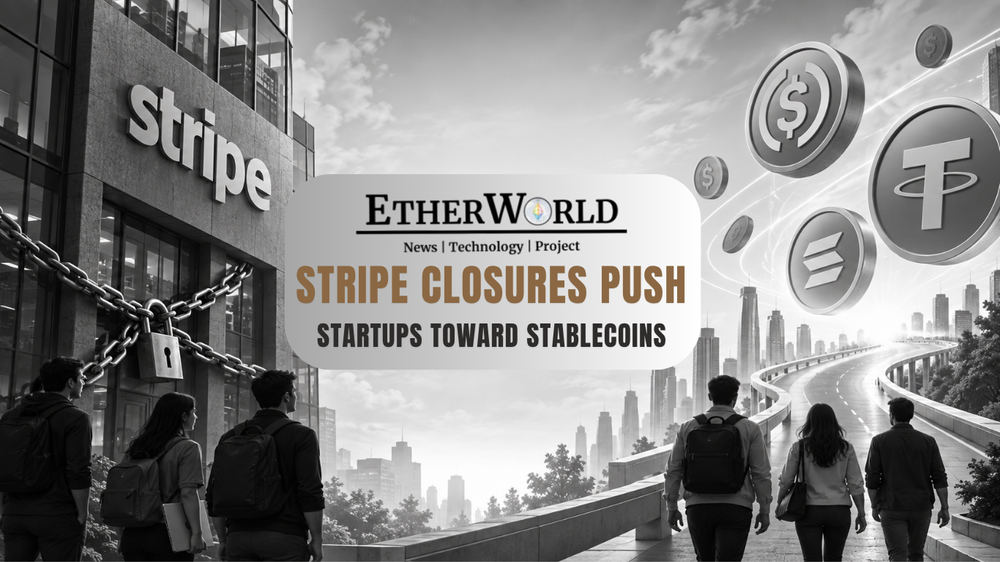 Stripe Closures Push Startups Toward Stablecoins