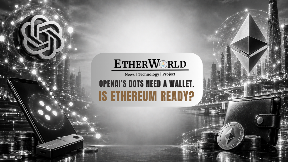 OpenAI’s Dots Need a Wallet. Is Ethereum Ready?