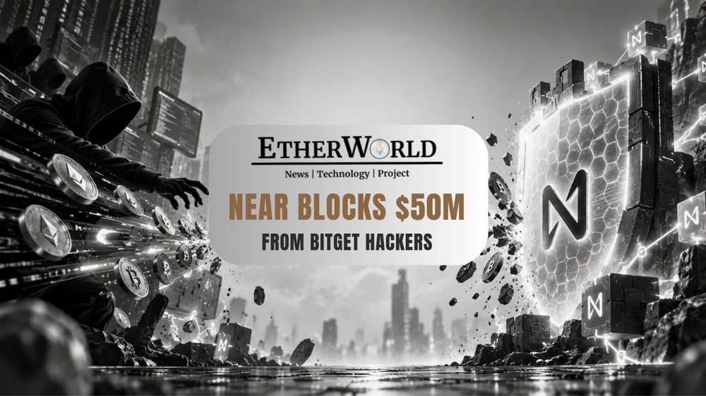NEAR Blocks $50M From Bitget Hackers