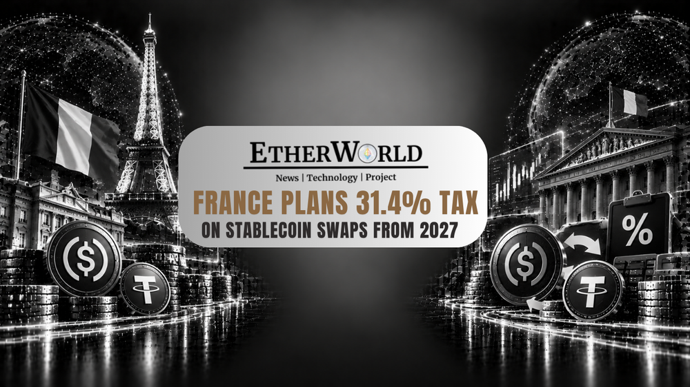 France Plans 31.4% Tax on Stablecoin Swaps From 2027