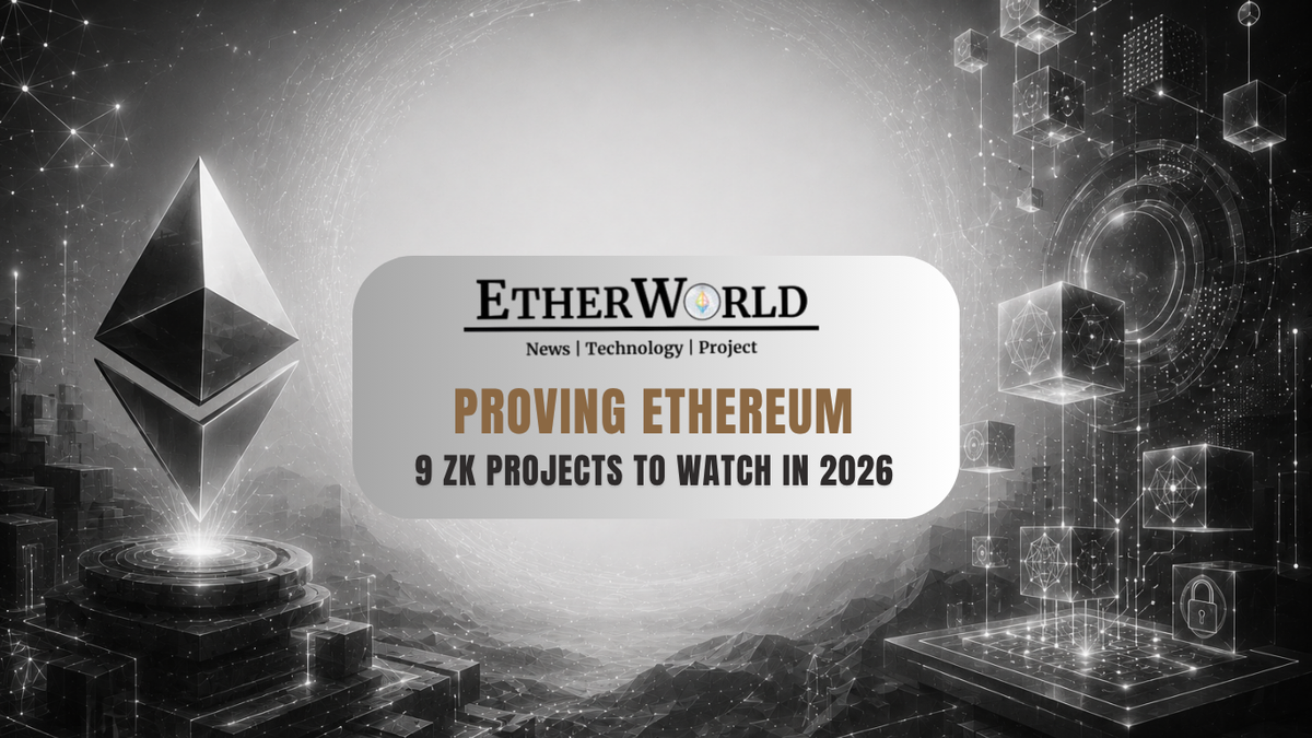 Proving Ethereum: 9 ZK Projects to Watch in 2026