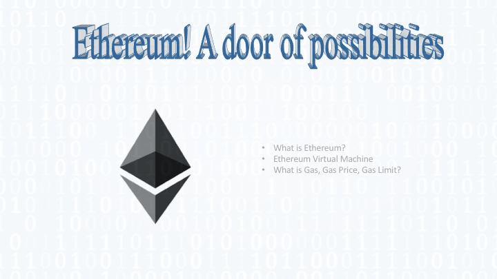 Ethereum! A door of possibilities