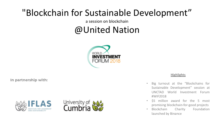 "Blockchain for Sustainable Development”, a session on blockchain @United Nation