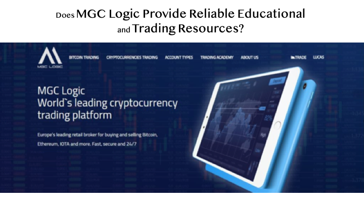 Does MGC Logic Provide Reliable Educational and Trading Resources?