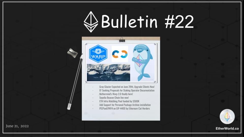 Ethereum Bulletin #22