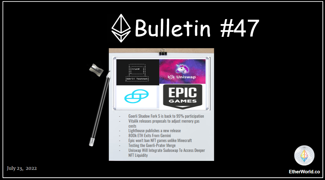Ethereum Bulletin #47