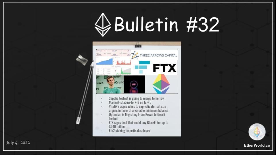 Ethereum Bulletin #32