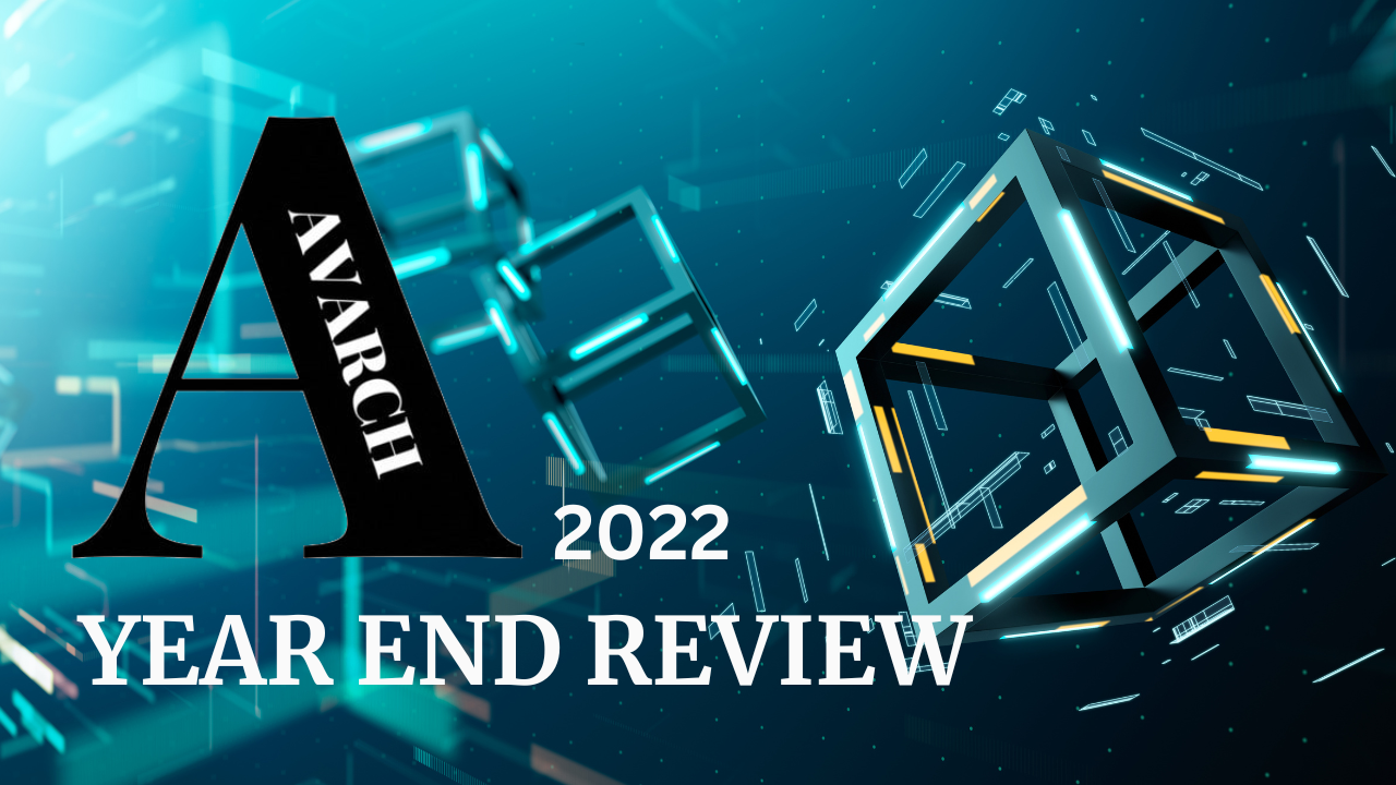 Avarch 2022: Year in Review