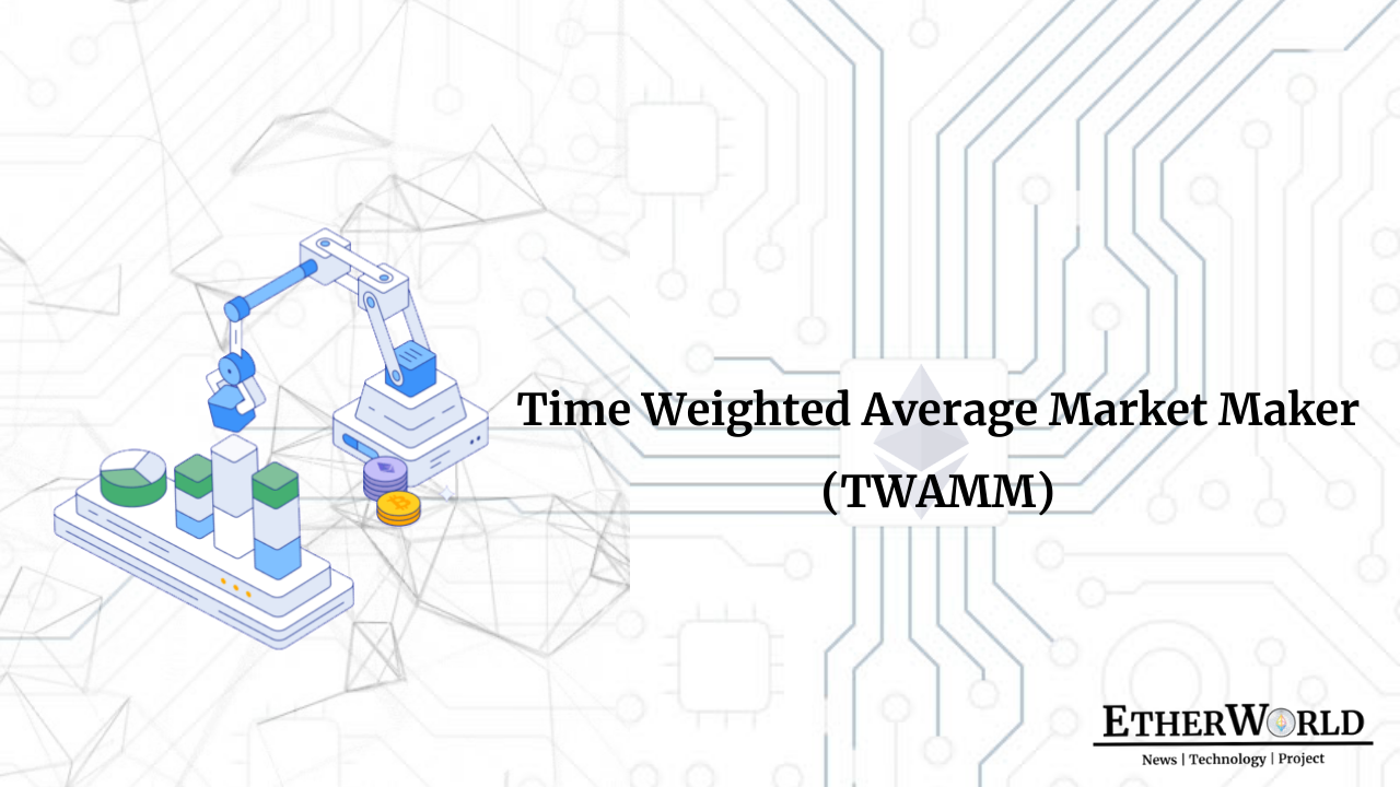 TWAMM: Time-Weighted Average Market Maker