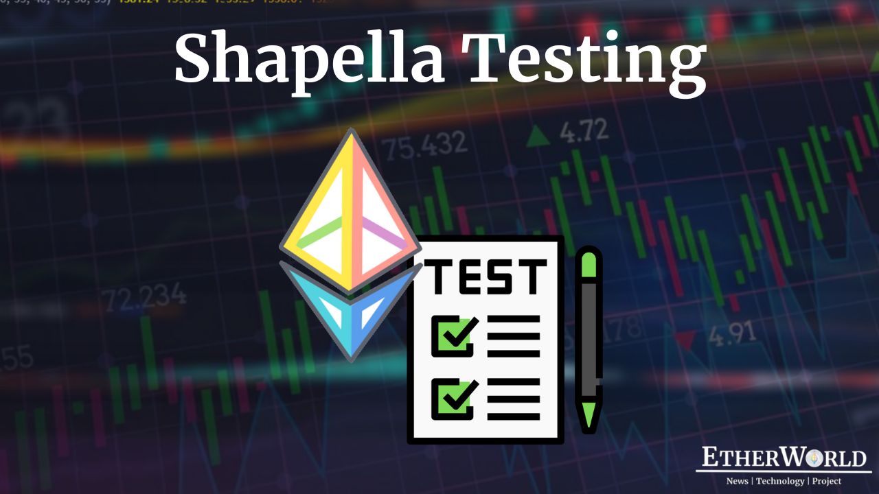 Shapella Testing