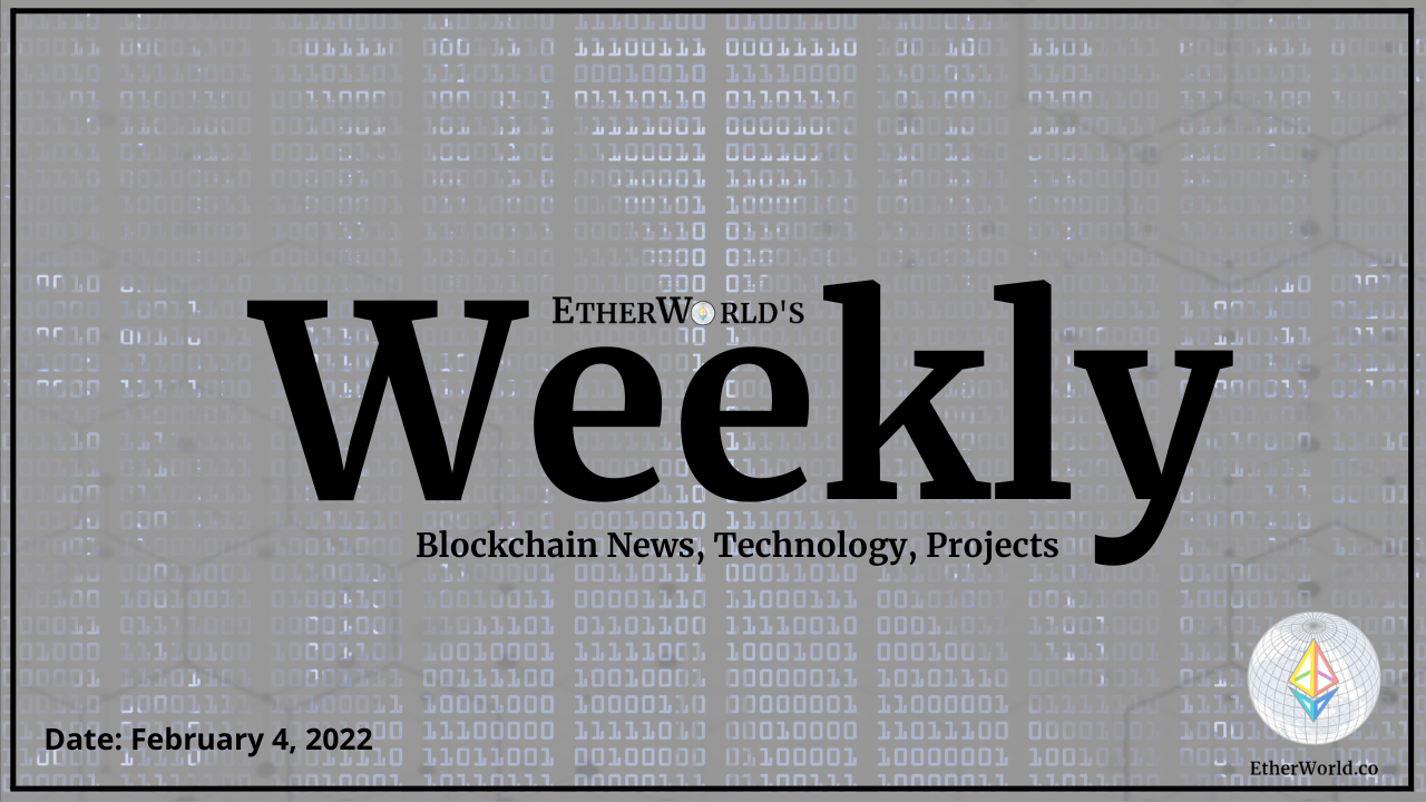 EtherWorld Weekly: 4th February, 2023