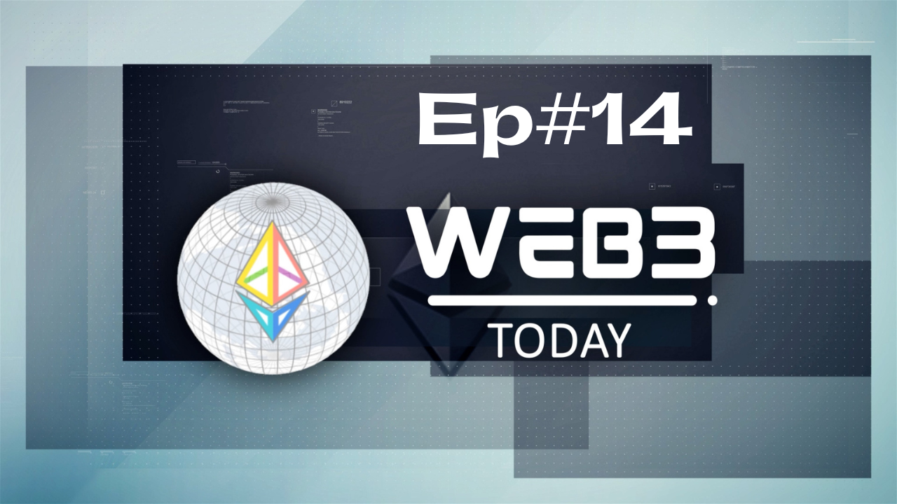 WEB3Today #14