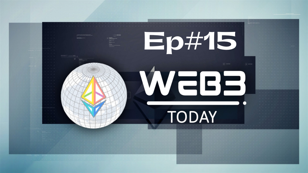 WEB3Today #15