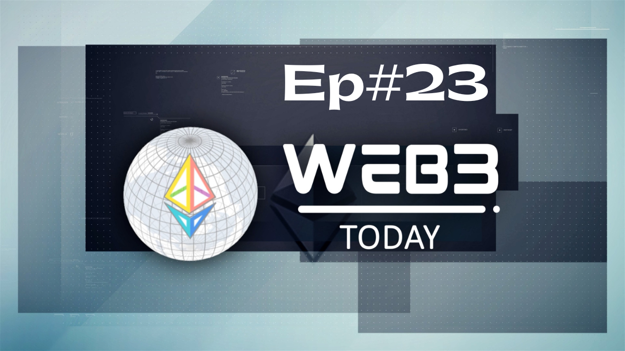 WEB3Today #23