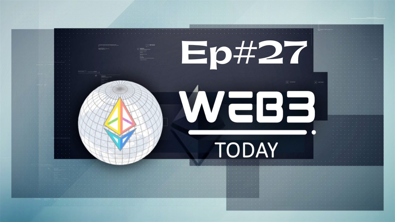 WEB3Today #27