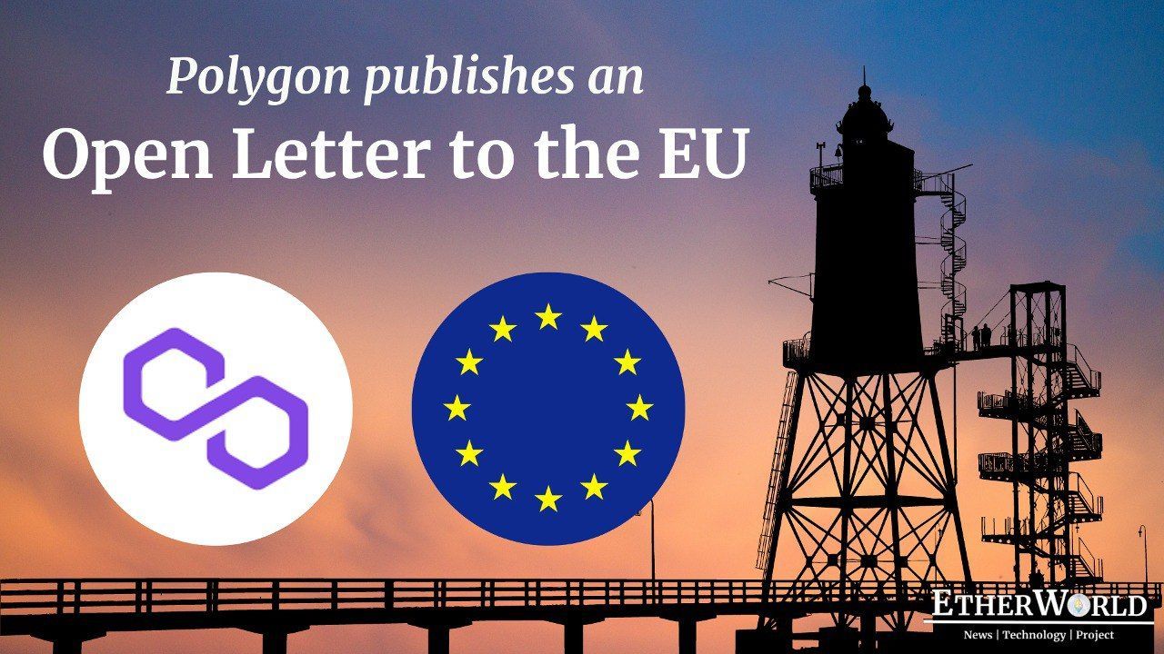 Polygon publishes an Open Letter to the European Union