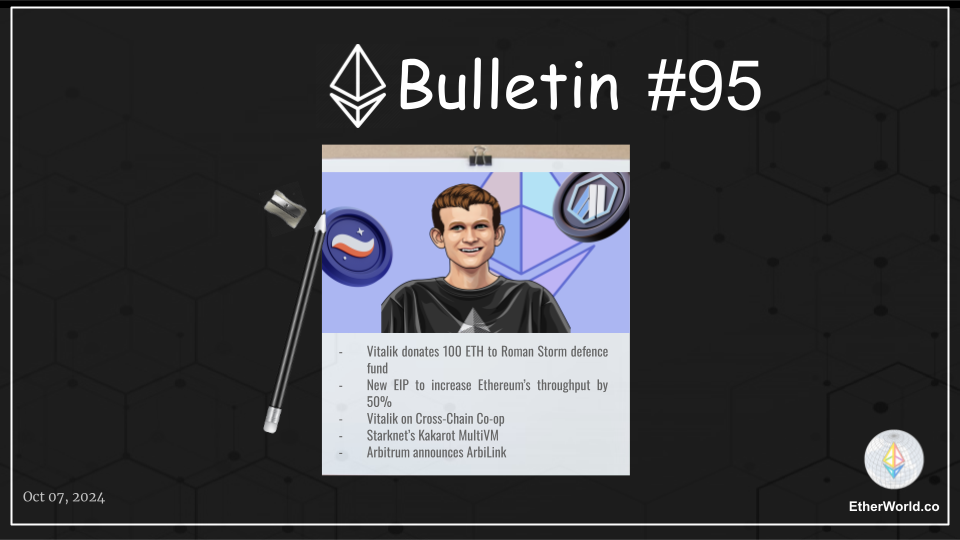 Ethereum Bulletin #95