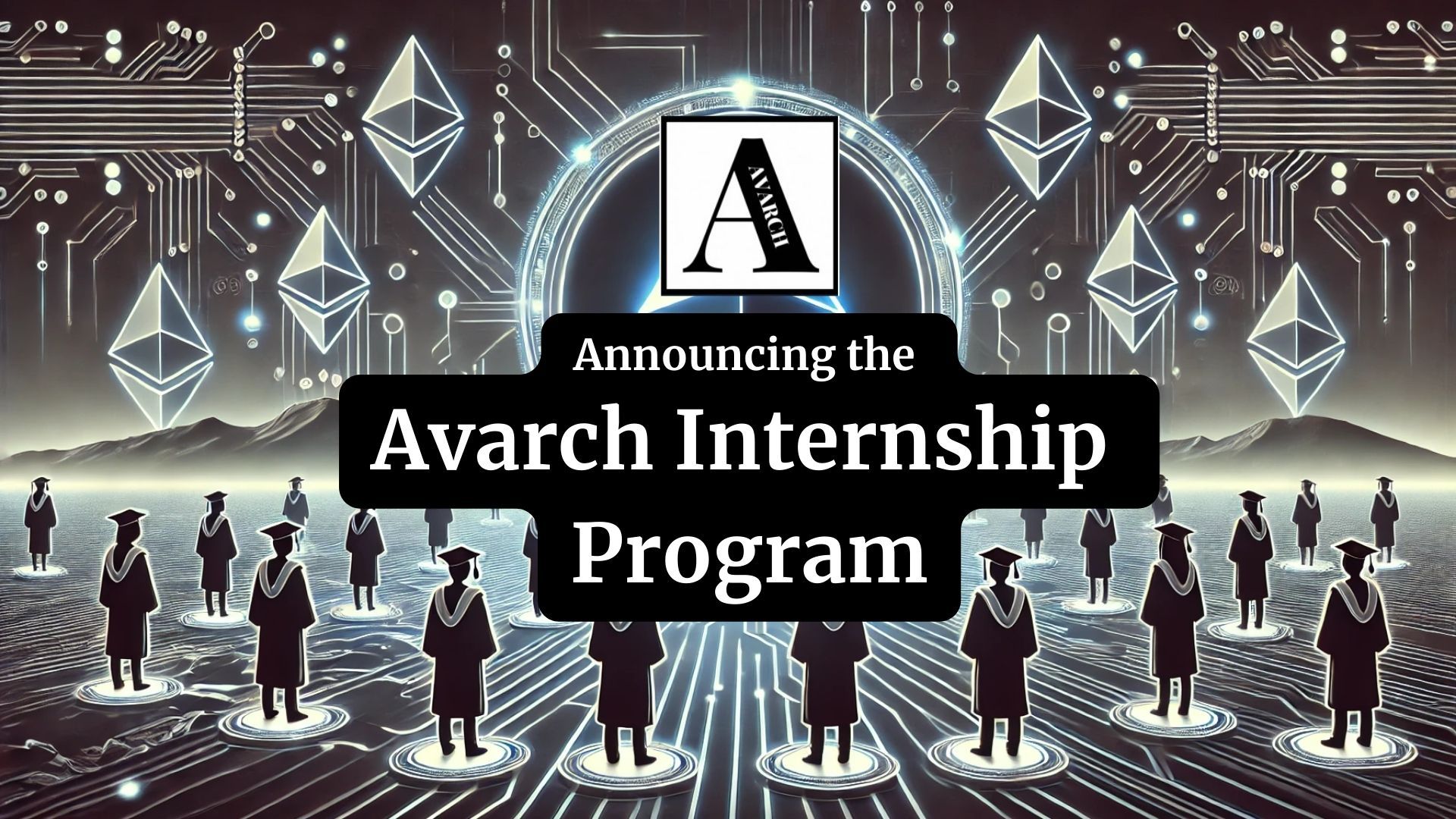 Announcing the Avarch Internship Program