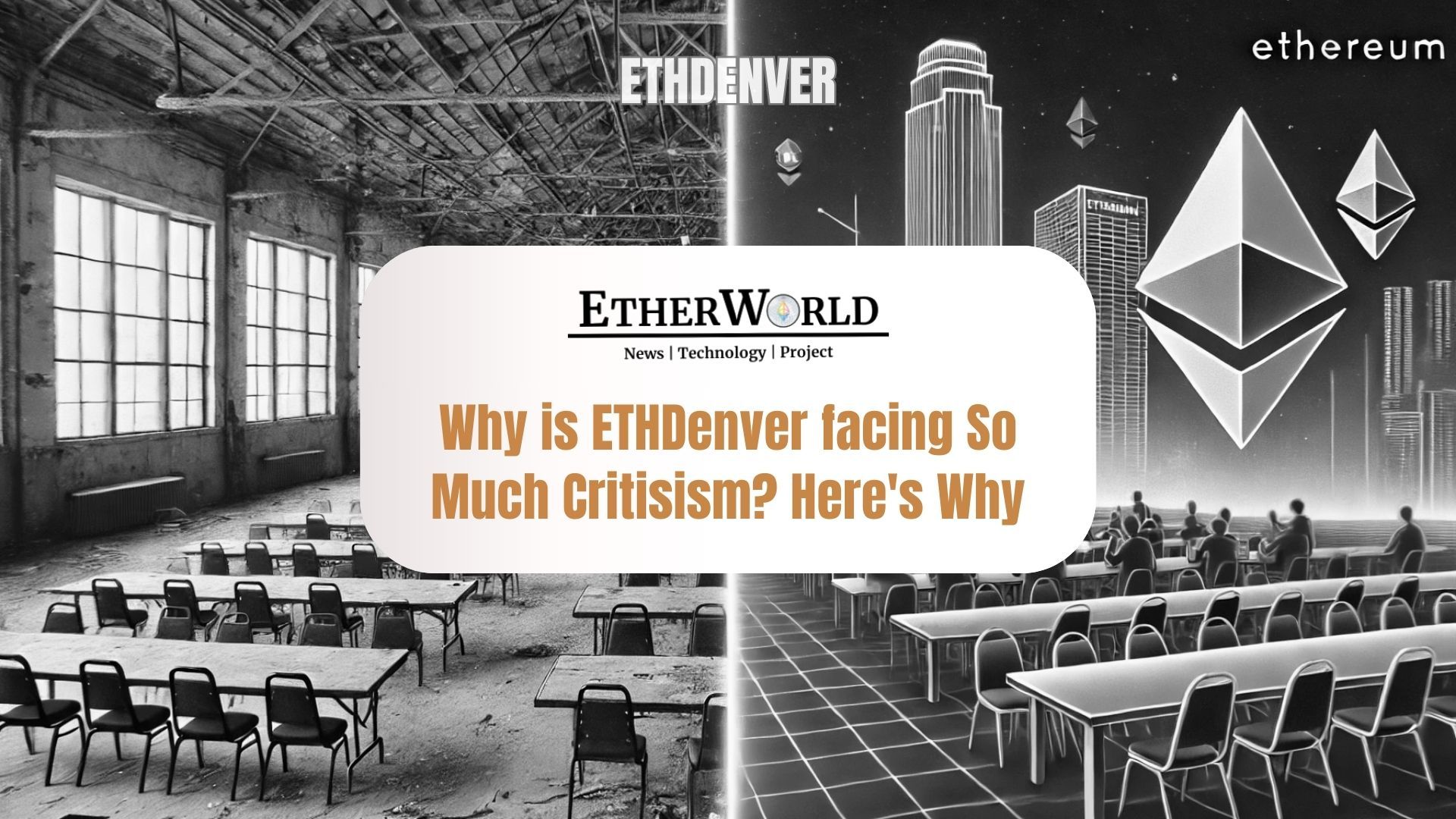 Why is ETHDenver Facing So Much Critisism? Read This