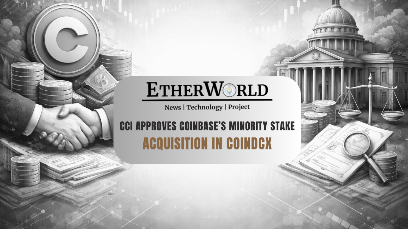 CCI Approves Coinbase’s Minority Stake Acquisition in CoinDCX
