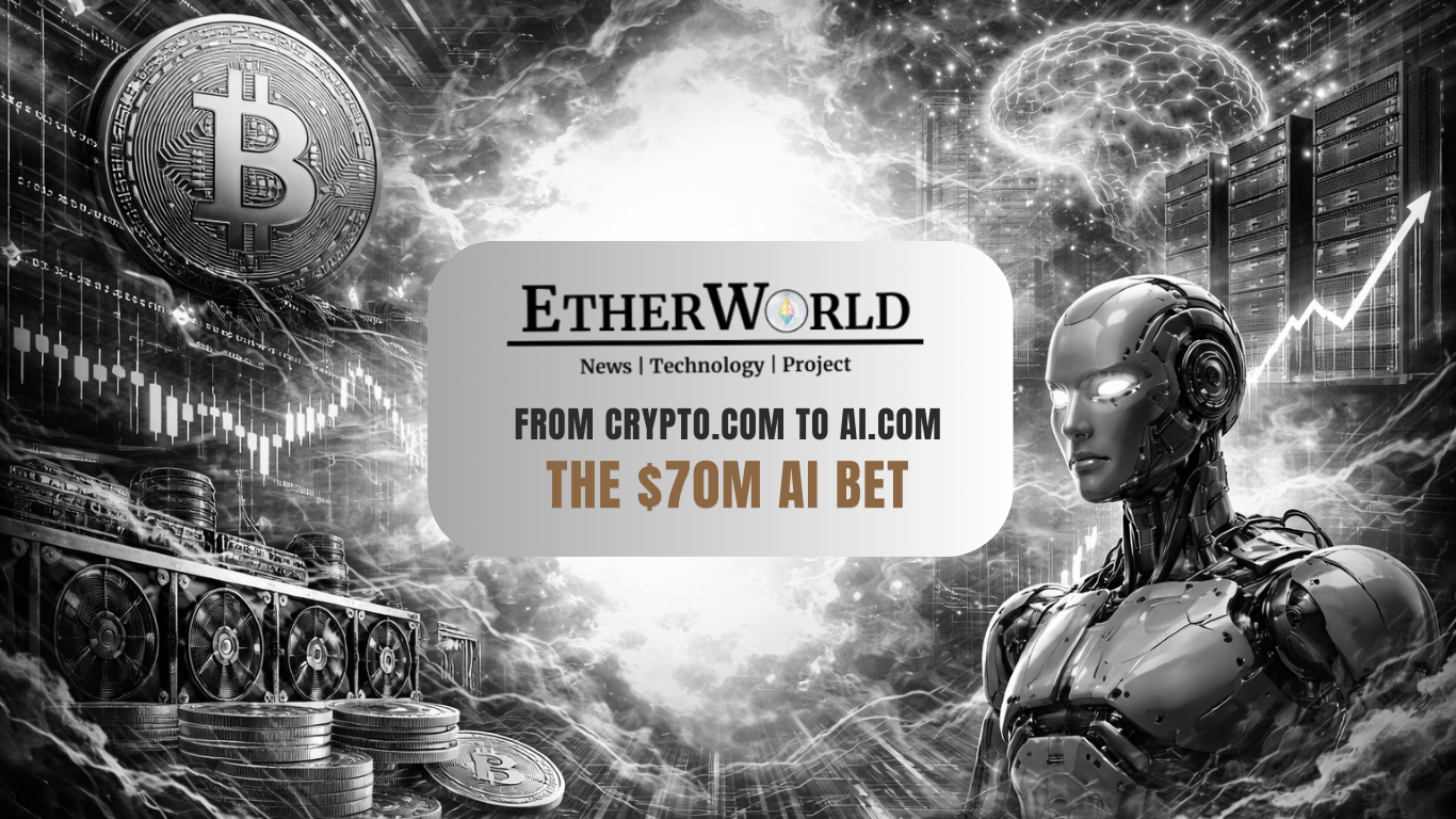 From Crypto.com to AI.com: The $70M AI Bet