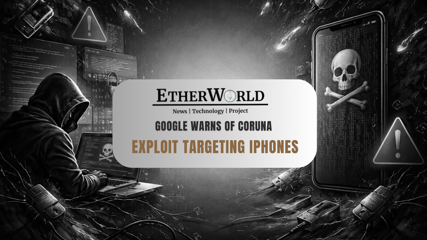 Google Warns of Coruna Exploit Targeting iPhones