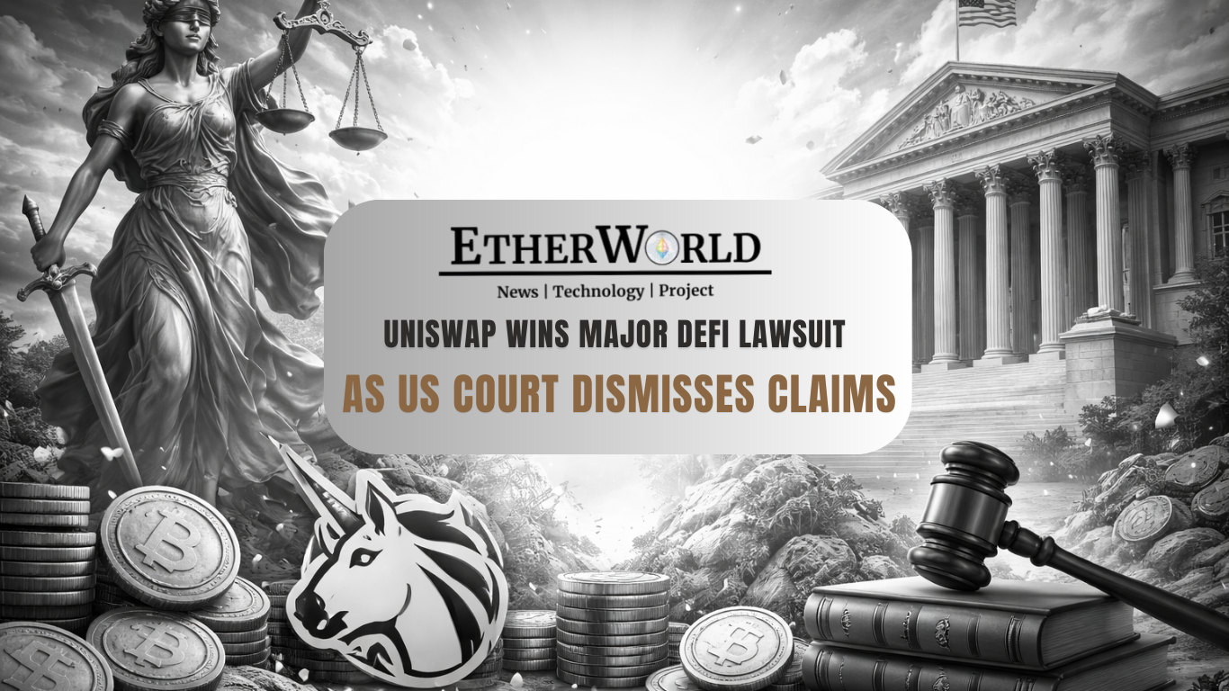Uniswap Wins Major DeFi Lawsuit as US Court Dismisses Claims