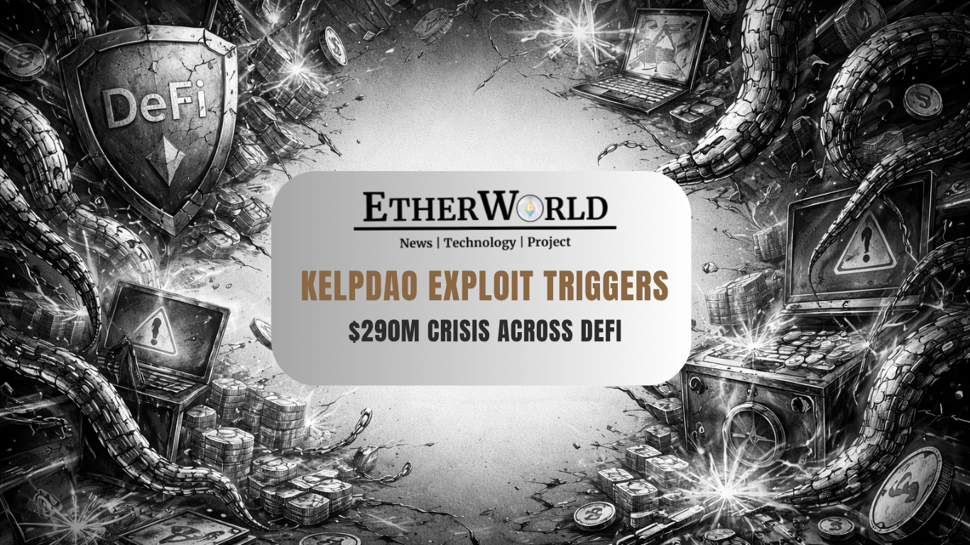 KelpDAO Exploit Triggers $290M Crisis Across DeFi