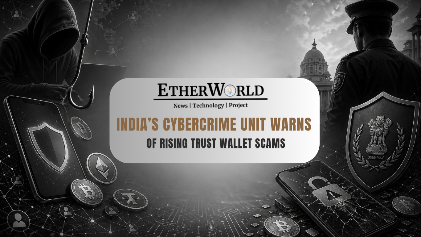 India’s Cybercrime Unit Warns of Rising Trust Wallet Scams
