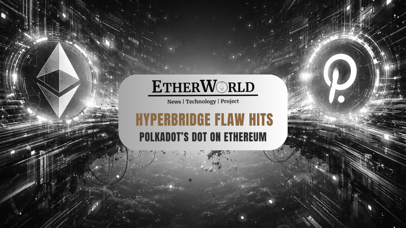 Hyperbridge Flaw Hits Polkadot's DOT on Ethereum