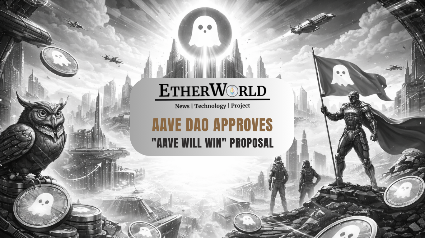 AAVE DAO Approves "Aave Will Win" Proposal