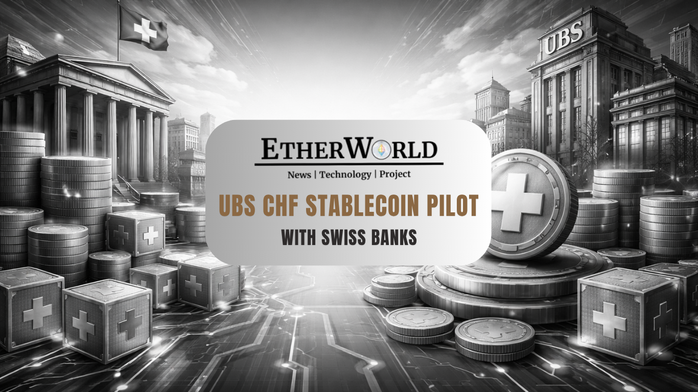 UBS CHF Stablecoin Pilot With Swiss Banks