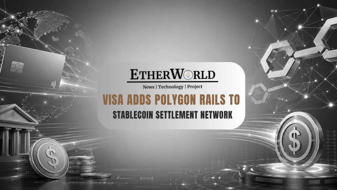Visa Adds Polygon Rails to Stablecoin Settlement Network