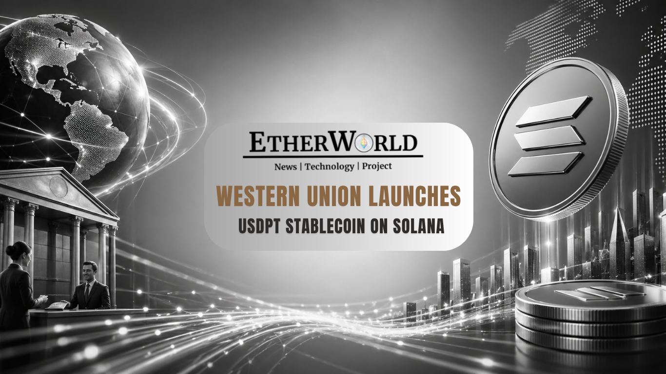 Western Union Launches USDPT Stablecoin on Solana