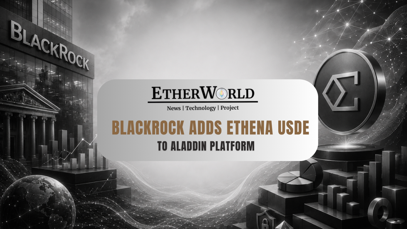 BlackRock Adds Ethena USDe to Aladdin Platform