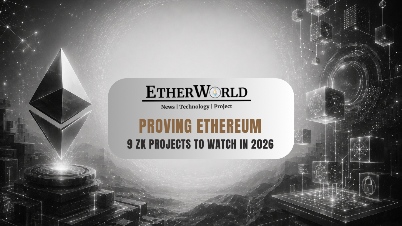 Proving Ethereum: 9 ZK Projects to Watch in 2026