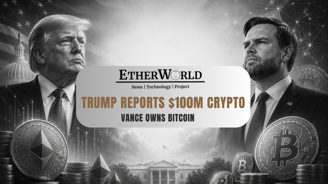 Trump Reports $100M Crypto, Vance Owns Bitcoin