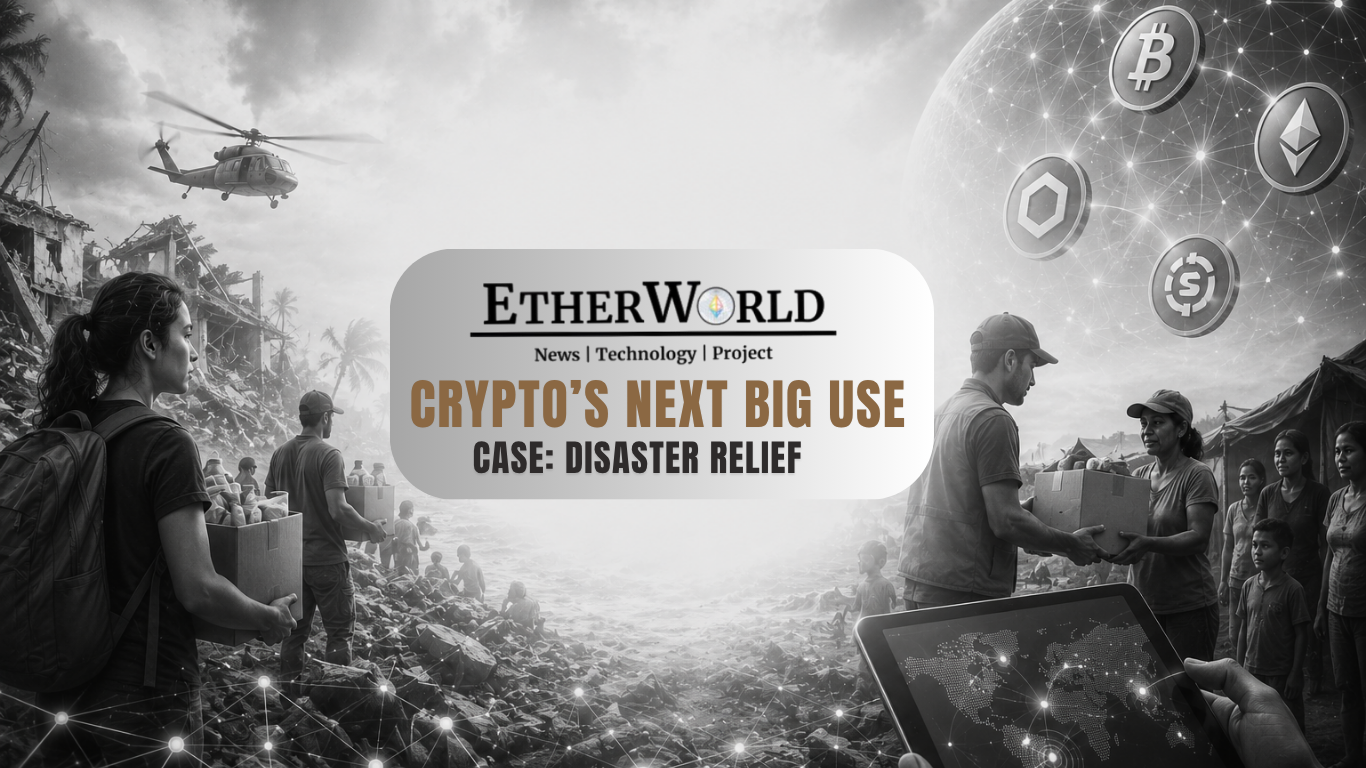 Crypto’s Next Big Use Case: Disaster Relief